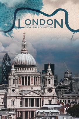 London: 2000 Years of History - Staffel 1 stream