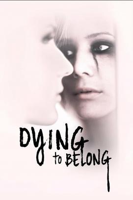 Dying to Belong - Staffel 1 stream