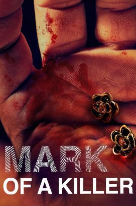 Mark of a Killer - Staffel 1 stream