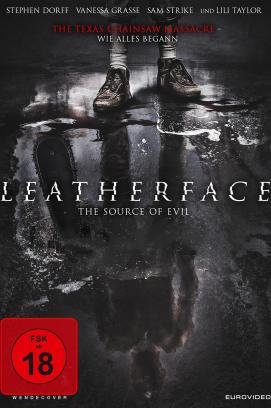 Leatherface - The Source of Evil stream