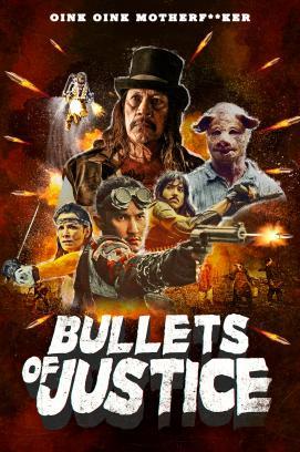 Bullets of Justice stream