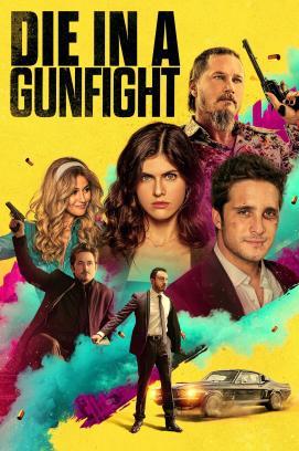 Die in a Gunfight stream