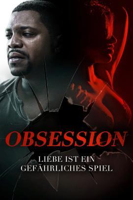 Obsession - Liebe ist ein gefährliches Spiel stream