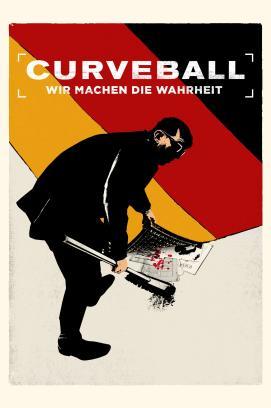 Curveball - Wir machen die Wahrheit stream