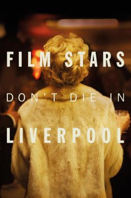 Film Stars Don't Die in Liverpool stream