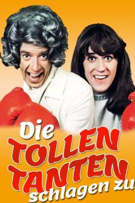 Die tollen Tanten schlagen zu stream