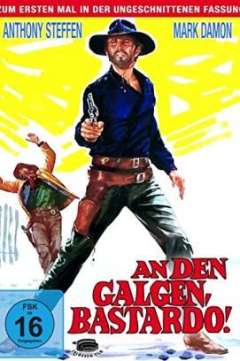 An den Galgen, Bastardo stream