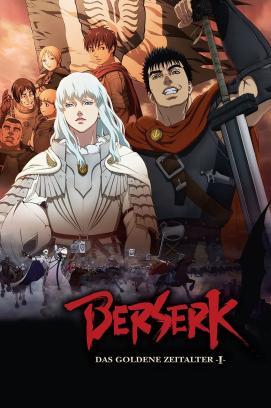 Berserk - Das goldene Zeitalter stream