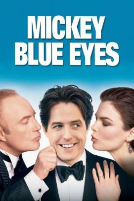 Mickey Blue Eyes stream