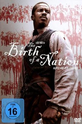 The Birth Of A Nation - Aufstand zur Freiheit stream