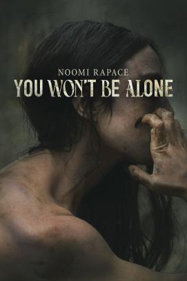 You Won't Be Alone stream