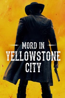 Mord in Yellowstone City stream