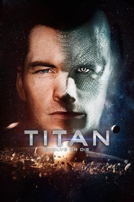 Titan - Evolve or Die stream