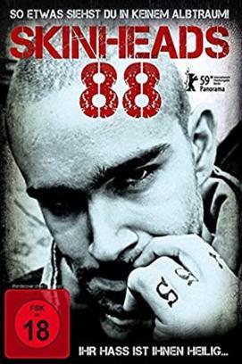 Skinheads 88 - Ihr Hass ist ihnen heilig... stream