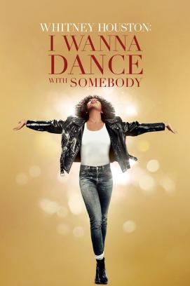 Whitney Houston: I Wanna Dance with Somebody stream