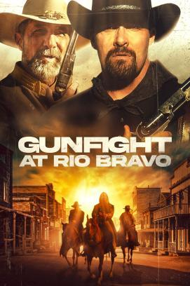 Gunfight at Rio Bravo stream