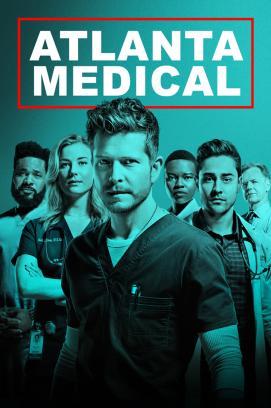 Atlanta Medical - Staffel 1 stream