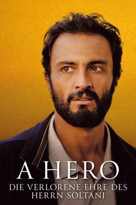 A Hero - Die verlorene Ehre des Herrn Soltani stream