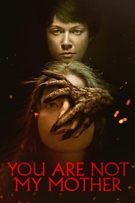 You Are Not My Mother stream