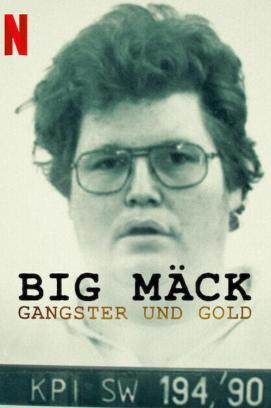 Big Mäck: Gangster und Gold stream