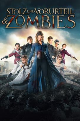 Stolz und Vorurteil & Zombies stream