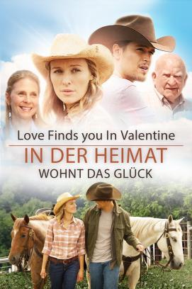 Love Finds You In Valentine - In der Heimat wohnt das Glück stream