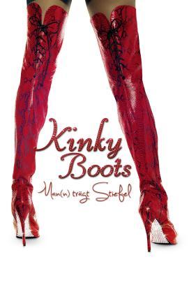 Kinky Boots - Man(n) trägt Stiefel stream