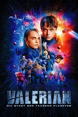 Valerian - Die Stadt der tausend Planeten stream