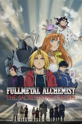 Fullmetal Alchemist: The Sacred Star of Milos stream