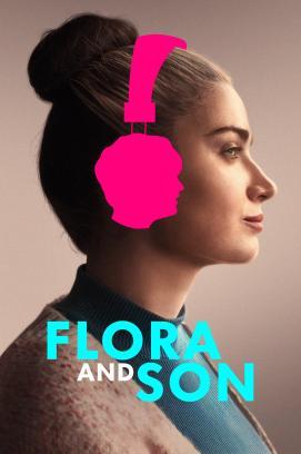 Flora and Son stream