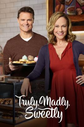 Truly, Madly, Sweetly - Zuckersüß verliebt stream