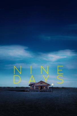 Nine Days stream