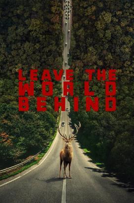 Leave the World Behind stream