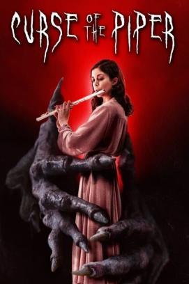 Curse of the Piper - Melodie des Todes stream