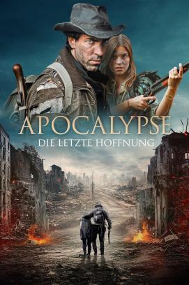 Apocalypse – Die letzte Hoffnung stream