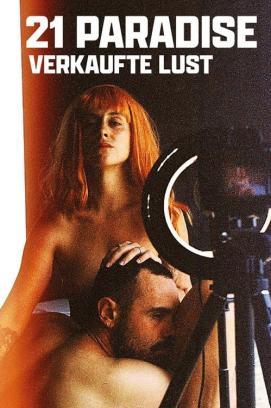 21 Paradise - Verkaufte Lust stream