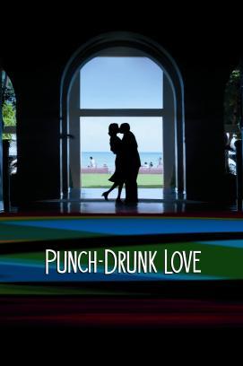 Punch-Drunk Love stream