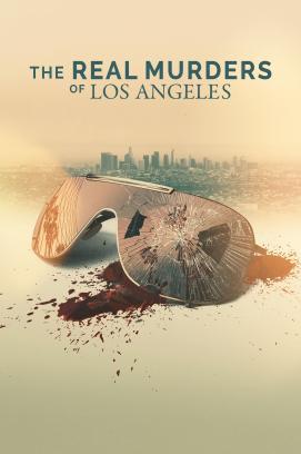 The Real Murders of Los Angeles - Staffel 1 stream