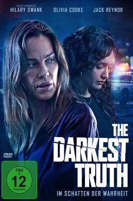 The Darkest Truth - Im Schatten der Wahrheit stream