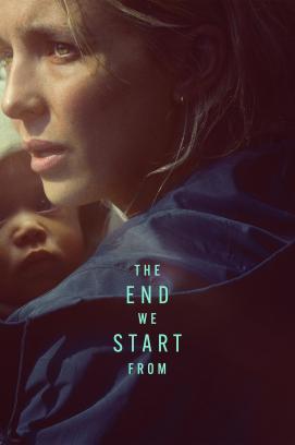 The End We Start From stream