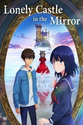Lonely Castle in the Mirror stream