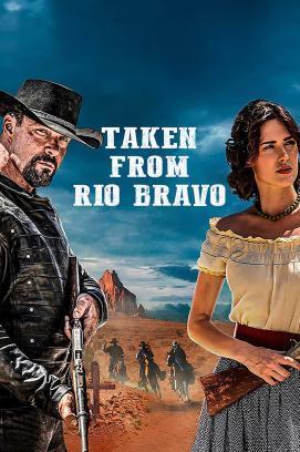 Taken from Rio Bravo stream