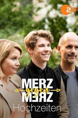 Merz gegen Merz - Hochzeiten stream