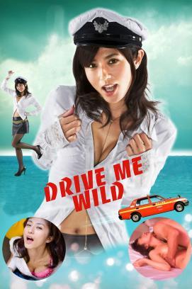 Drive me Wild stream