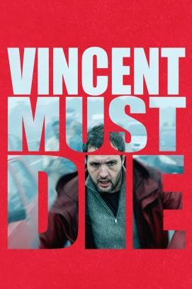Vincent Must Die stream