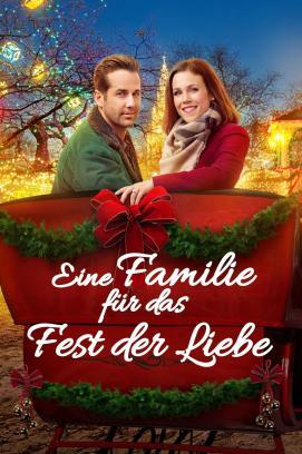 Eine Familie für das Fest der Liebe stream