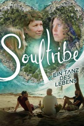 Soultribe - Ein Tanz des Lebens stream