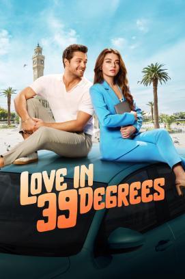 Love in 39 Degrees stream
