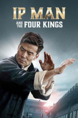 Ip Man - And The Four Kings stream