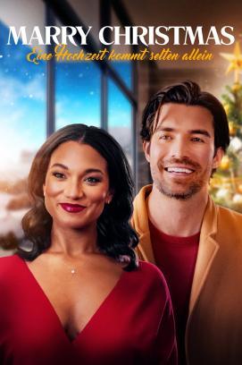 Marry Christmas - Eine Hochzeit kommt selten allein stream